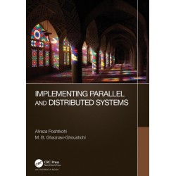 Implementing Parallel and Distributed Systems
