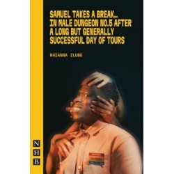 Samuel Takes a Break: in Male Dungeon No. 5 After a Long but Generally Successful Day of Tours