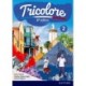 Tricolore 6e edition: Student Book 2