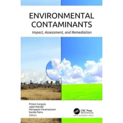 Environmental Contaminants: Impact, Assessment, and Remediation