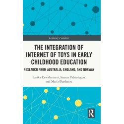 The Integration of Internet of Toys in Early Childhood Education: Research from Australia, England, and Norway