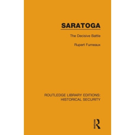 Saratoga: The Decisive Battle