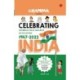 Celebrating India: Stories That Shaped our Nation 1947-2022