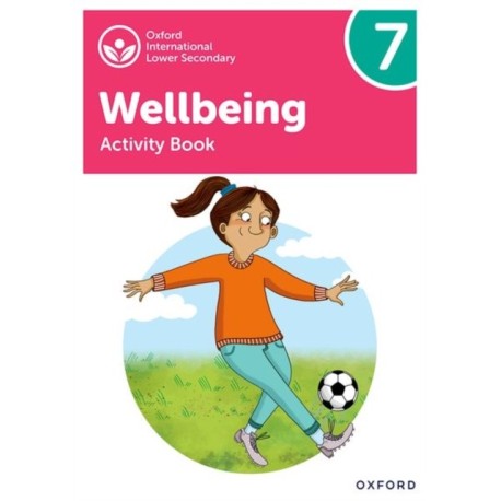 Oxford International Wellbeing: Activity Book 7