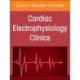 Autonomic Nervous System and Arrhythmias, An Issue of Cardiac Electrophysiology Clinics