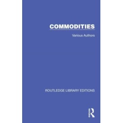 Routledge Library Editions: Commodities
