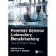 Forensic Science Laboratory Benchmarking: The FORESIGHT Manual