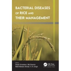 Bacterial Diseases of Rice and Their Management