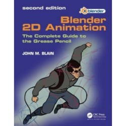 Blender 2D Animation: The Complete Guide to the Grease Pencil