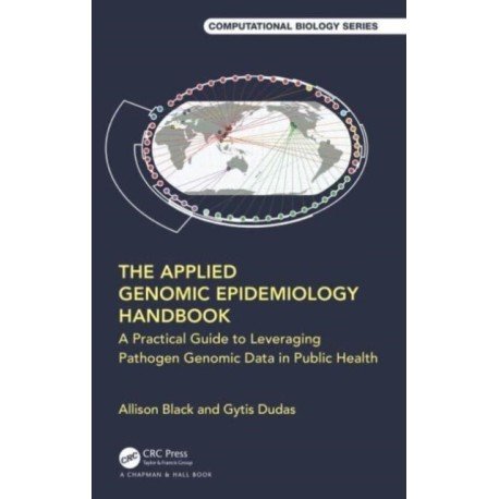 The Applied Genomic Epidemiology Handbook: A Practical Guide to Leveraging Pathogen Genomic Data in Public Health