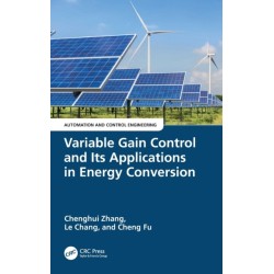 Variable Gain Control and Its Applications in Energy Conversion