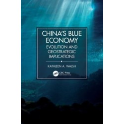 China's Blue Economy: Evolution and Geostrategic Implications