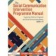 The Social Communication Intervention Programme Manual: Supporting Children's Pragmatic and Social Communication Needs, Ages 6-11