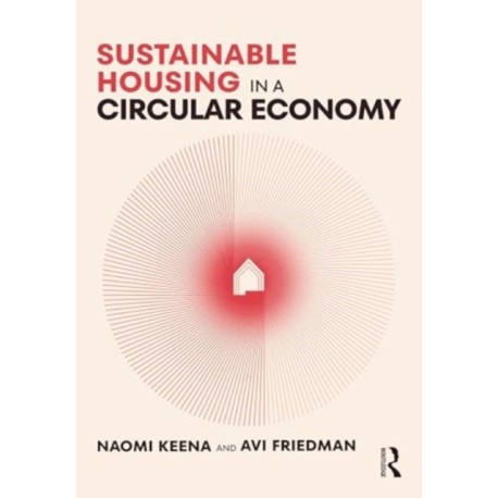 Sustainable Housing in a Circular Economy