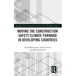Moving the Construction Safety Climate Forward in Developing Countries