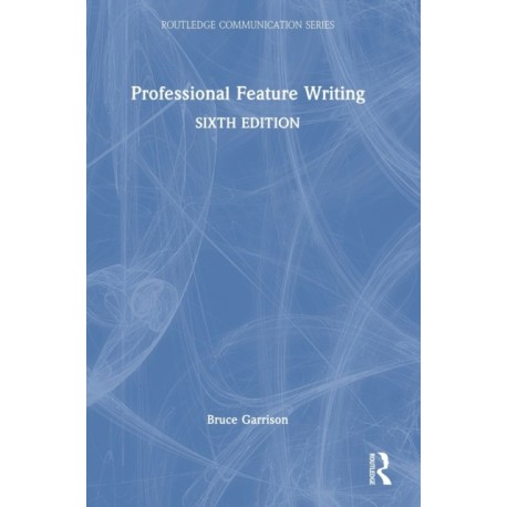 Professional Feature Writing