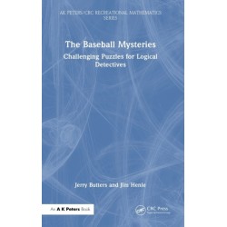 The Baseball Mysteries: Challenging Puzzles for Logical Detectives