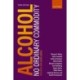 Alcohol: No Ordinary Commodity: Research and public policy