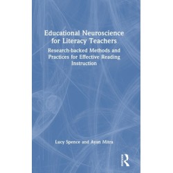 Educational Neuroscience for Literacy Teachers: Research-backed Methods and Practices for Effective Reading Instruction