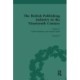The British Publishing Industry in the Nineteenth Century: Volume II: Publishing and Technologies of Production