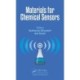 Materials for Chemical Sensors