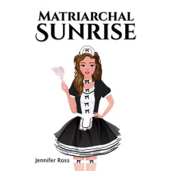 Matriarchal Sunrise