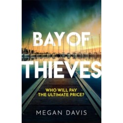 Bay of Thieves: Immerse yourself in the sun-soaked Sunday Times Thriller of the Month