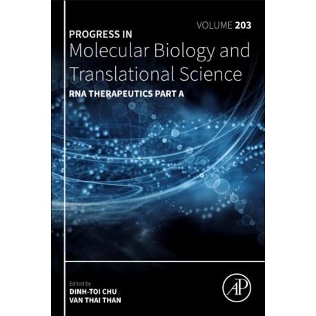 RNA Therapeutics Part A