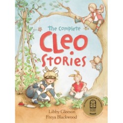 The Complete Cleo Stories: Four award-winning stories in one volume