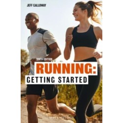 Running: Getting Started: Sixth Edition