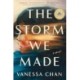 The Storm We Made: A Good Morning America Book Club Pick