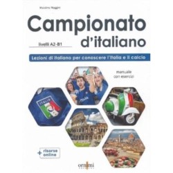 Campionato d’italiano + online resources. A2-B1