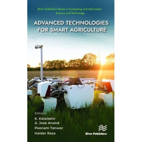 Advanced Technologies for Smart Agriculture
