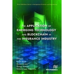 The Application of Emerging Technology and Blockchain in the Insurance Industry