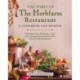 The Spirit of The Herbfarm Restaurant: A Cookbook and Memoir: With More Than 100 Recipes, Tips, and Techniques from America's First Farm-to-Table Restaurant