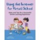 Using the Internet for Virtual School: Rules and Tips for a Successful Online Learning Experience