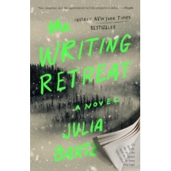 The Writing Retreat: A Novel