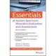 Essentials of Autism Spectrum Disorders Evaluation and Assessment