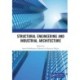 Structural Engineering and Industrial Architecture: Proceedings of 6th International Conference on Structural Engineering and Industrial Architecture (ICSEIA 2023), Changsha, China, 24-26 February 2023