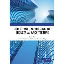 Structural Engineering and Industrial Architecture: Proceedings of 6th International Conference on Structural Engineering and Industrial Architecture (ICSEIA 2023), Changsha, China, 24-26 February 2023