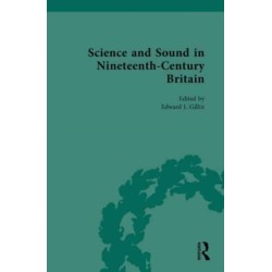 Science and Sound in Nineteenth-Century Britain