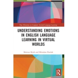 Understanding Emotions in English Language Learning in Virtual Worlds