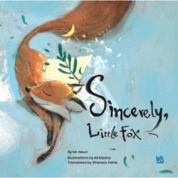 Sincerely, Little Fox