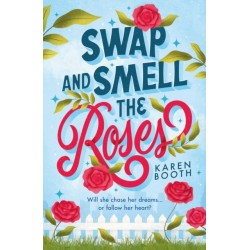 Swap And Smell The Roses