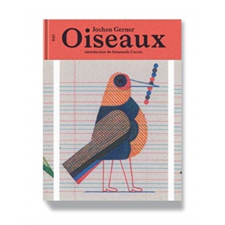 Jochen Gerner - Oiseaux - Real And Imaginary Chromatic Inventory