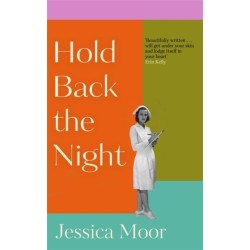 Hold Back the Night: The most gripping, emotional novel you'll read this year - shortlisted for the HWA Gold Crown award