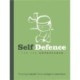 Self Defence For The Un-Prepared