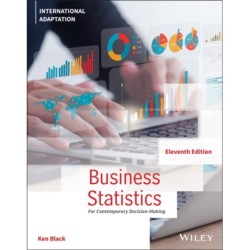 Business Statistics: For Contemporary Decision Making, International Adaptation