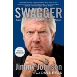 Swagger: Super Bowls, Brass Balls, and Footballs-A Memoir