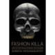 Fashion Killa: How Hip-Hop Revolutionized High Fashion